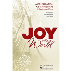 Joy to the World: A Celebration of Christmas in Readings and Songs