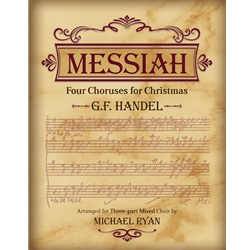 Messiah: 4 Choruses for Christmas