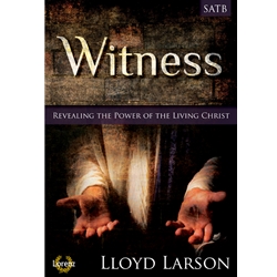 Witness: Revealing the Power of the Living Christ