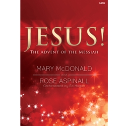 Jesus! Advent of the Messiah