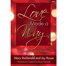 Love Made a Way: The Journey of Christmas