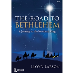 The Road to Bethlehem: A Journey to the Newborn King