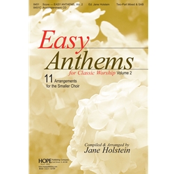 Easy Anthems for Classic Worship, Volume 2