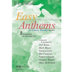 Easy Anthems for Classic Worship, Volume 9