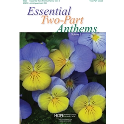 Essential Two-Part Anthems, Volume 3