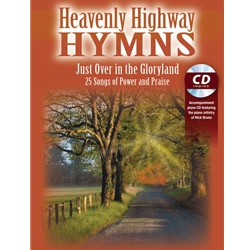 Heavenly Highway Hymns: Just Over in Gloryland