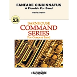 Fanfare Cincinnatus: A Flourish for Band