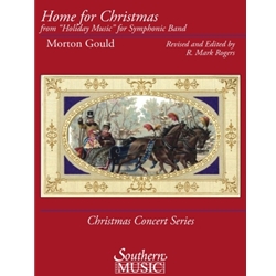 Home for Christmas (from "Holiday Music" for Symphonic Band)