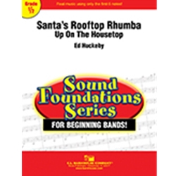 Santa's Rooftop Rhumba: Up On the Housetop