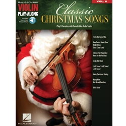 Classic Christmas Songs: Violin Play-Along Volume 6