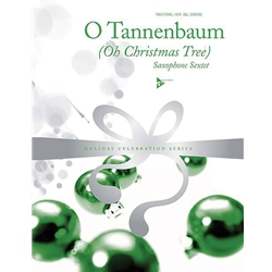 O Tannenbaum (Oh Christmas Tree) - Sax Sextet