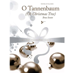 O Tannenbaum (O Christmas Tree) - Brass Sextet