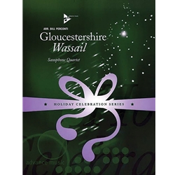 Gloucestershire Wassail - Sax Quartet