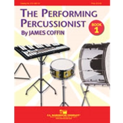 The Performing Percussionist, Book 1