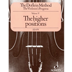 The Doflein Method<br>Volume 5: The Higher Positions