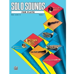 Solo Sounds for Flute<br>Volume 1<br>Levels 1-3