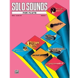 Solo Sounds for Flute<br>Volume 1<br>Levels 3-5