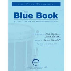 The Blue Book: A Test Guide for the Modern Percussionist