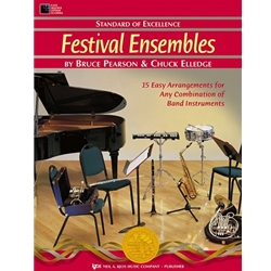 Standard of Excellence: Festival Ensembles