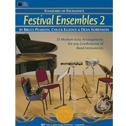 Standard of Excellence: Festival Ensembles 2