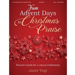 From Advent Days to Christmas Praise