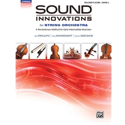 Sound Innovations for String Orchestra: Book 2 - Teacher's Score