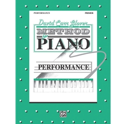 David Carr Glover Method for Piano: Performance