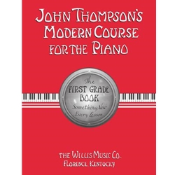 John Thompson's Modern Course for the Piano