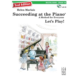 Succeeding at the Piano: Recital Book