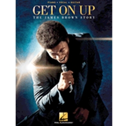 Get On Up: the James Brown Story