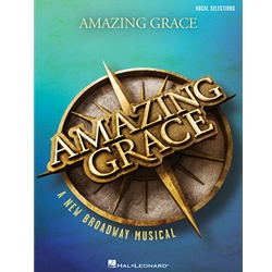 Amazing Grace: A New Broadway Musical