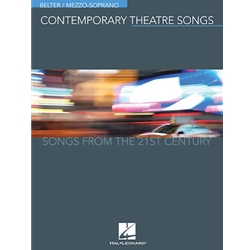 Contemporary Theatre Songs: Belter/Mezzo-Soprano