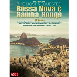 The Most Requested Bossa Nova & Samba Songs