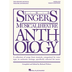 The Singer's Musical Theatre Anthology: Teen's Edition, Soprano