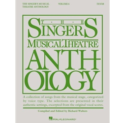 The Singer's Musical Theatre Anthology: Tenor, Volume 6