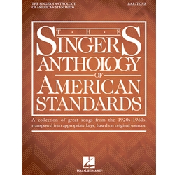 The Singer's Anthology of American Standards: Baritone