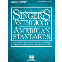 The Singer's Anthology of American Standards: Mezzo-Soprano/Alto