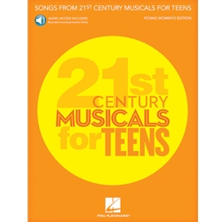 Songs from 21st Century Musicals for Teens: Young Women's Edition