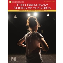 Teen Broadway Songs of the 2010s: Young Women's Edition