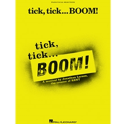 tick, tick...BOOM!