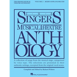 The Singer's Musical Theatre Anthology: Mezzo-Soprano/Belter, Volume 2