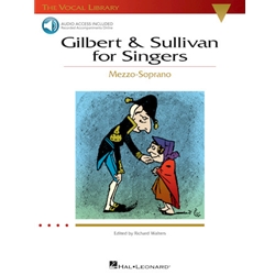 Gilbert & Sullivan for Singers: Mezzo Soprano