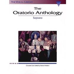 The Oratorio Anthology: Soprano