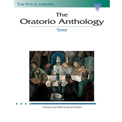 The Oratorio Anthology: Tenor