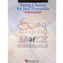 Swing Classics For Jazz Ensemble