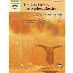 Timeless Hymns with Ageless Classics