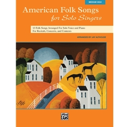 American Folk Songs for Solo Singers