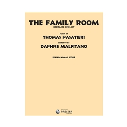 The Family Room: Opera in One Act