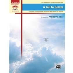 A Call to Heaven