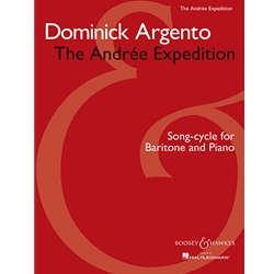 The Andrée Expedition: Song-Cycle for Baritone and Piano